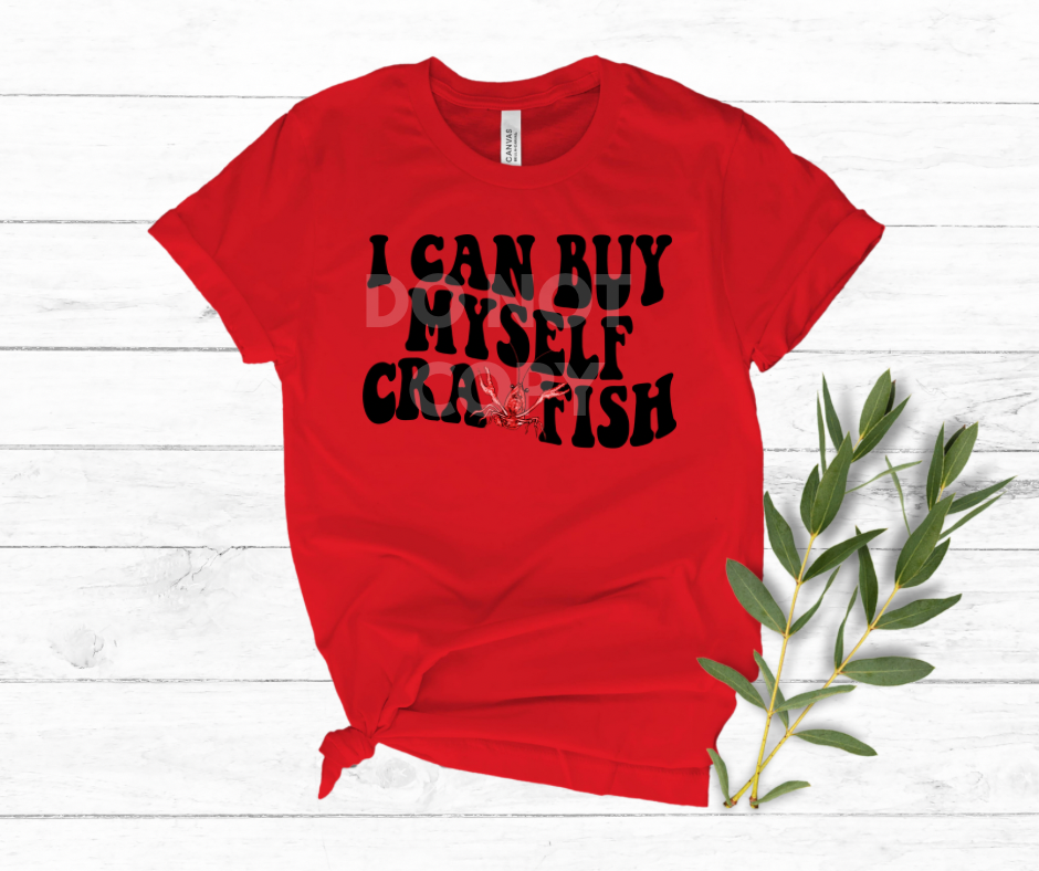 I Can Buy Myself Crawfish