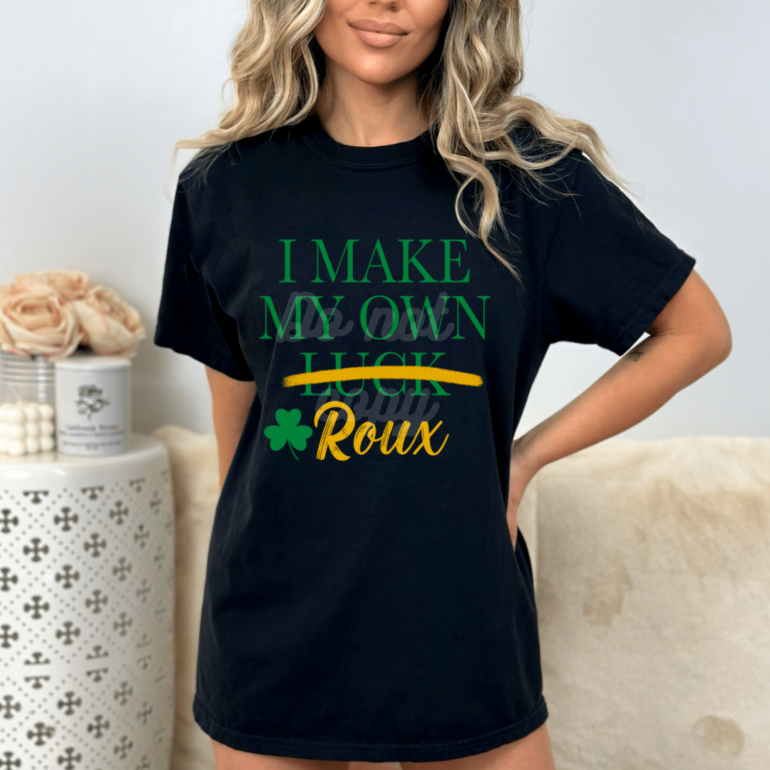 I Make My Own 🍀 Roux